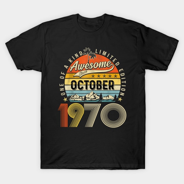 Awesome Since October 1970 Vintage 53rd Birthday T-Shirt by Ripke Jesus